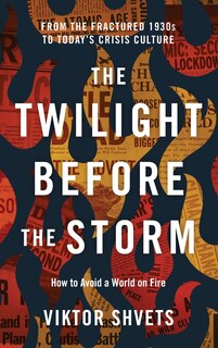 Front cover_The Twilight Before the Storm