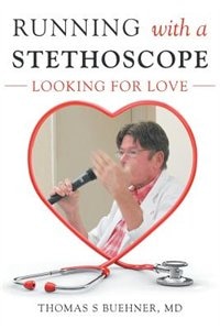 Front cover_Running With a Stethoscope