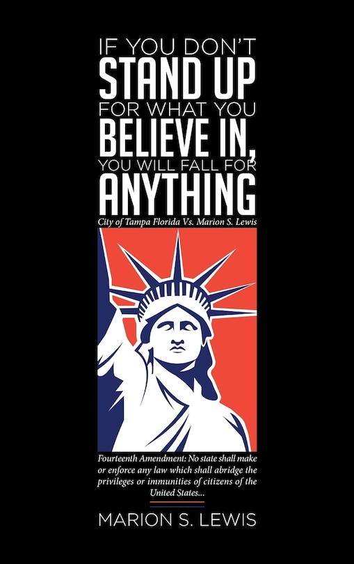 Couverture_If You Don't Stand Up For What You Believe In, You Will Fall For Anything
