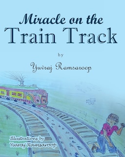 Front cover_Miracle On The Train Track