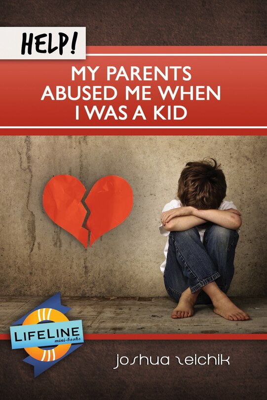 Couverture_Help! My Parents Abused Me When I Was a Kid