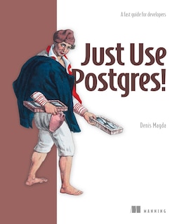 Front cover_Just Use Postgres!