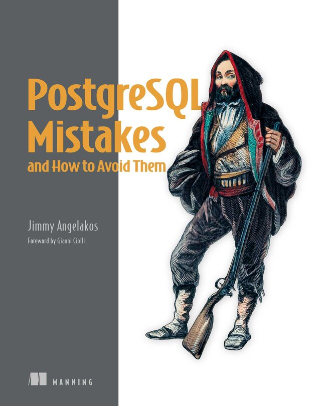 Front cover_PostgreSQL Mistakes and How to Avoid Them