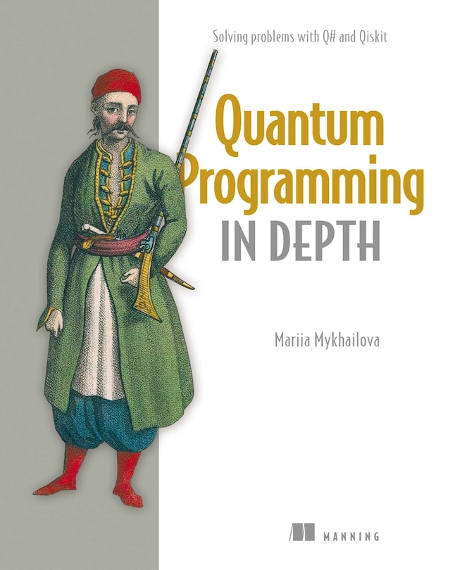 Front cover_Quantum Programming in Depth