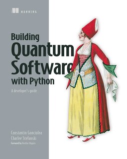 Front cover_Building Quantum Software in Python