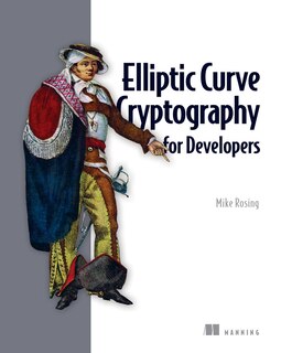 Couverture_Elliptic Curve Cryptography for Developers