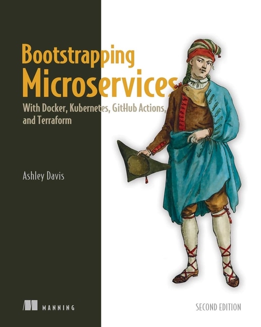 Front cover_Bootstrapping Microservices, Second Edition
