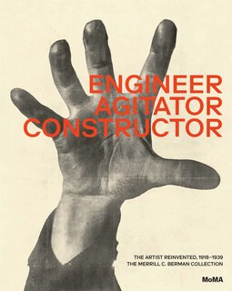 Couverture_Engineer, Agitator, Constructor: The Artist Reinvented