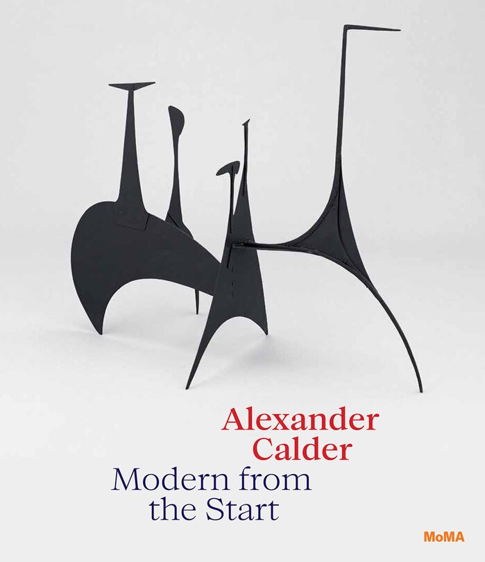 Front cover_Alexander Calder: Modern From The Start