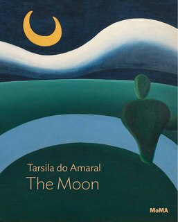 Front cover_Tarsila do Amaral: The Moon