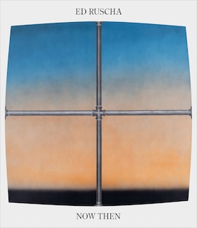 Front cover_Ed Ruscha / Now Then: A Retrospective