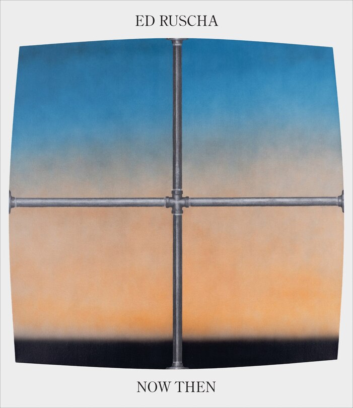Front cover_Ed Ruscha / Now Then: A Retrospective