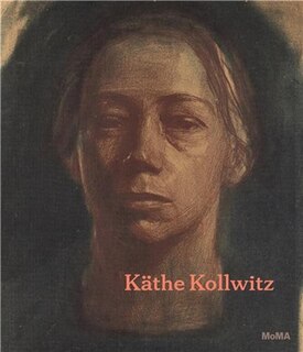 Front cover_Käthe Kollwitz: A Retrospective