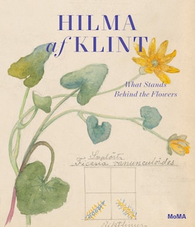 Front cover_Hilma af Klint: What Stands Behind the Flowers