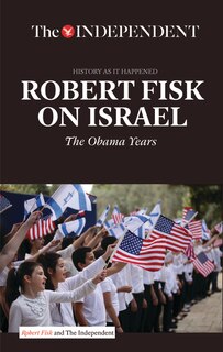 Front cover_ROBERT FISK ON ISRAEL