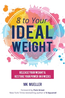 Couverture_8 to Your Ideal Weight