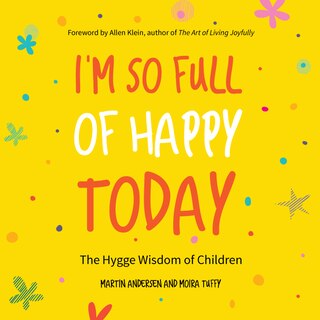 Front cover_I'm So Full Of Happy Today