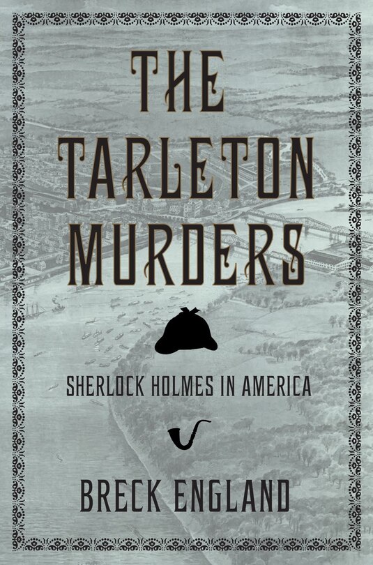 The Tarleton Murders: Sherlock Holmes In America