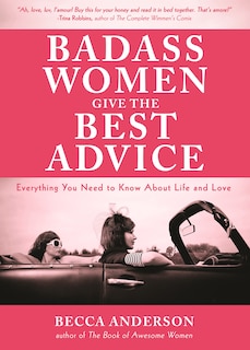 Front cover_Badass Women Give the Best  Advice
