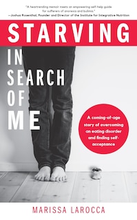 Front cover_Starving In Search of Me
