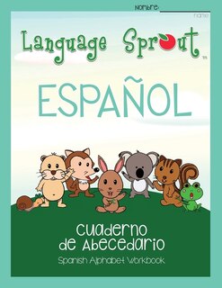 Front cover_Language Sprout Spanish Workbook