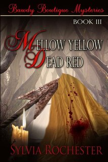 Front cover_Mellow Yellow - Dead Red