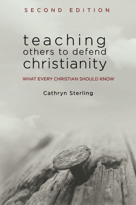 Couverture_Teaching Others To Defend Christianity