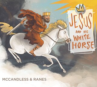 Front cover_Jesus And His White Horse