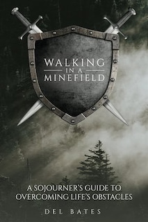 Front cover_Walking In A Minefield