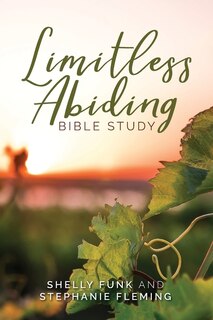 Front cover_Limitless Abiding Bible Study