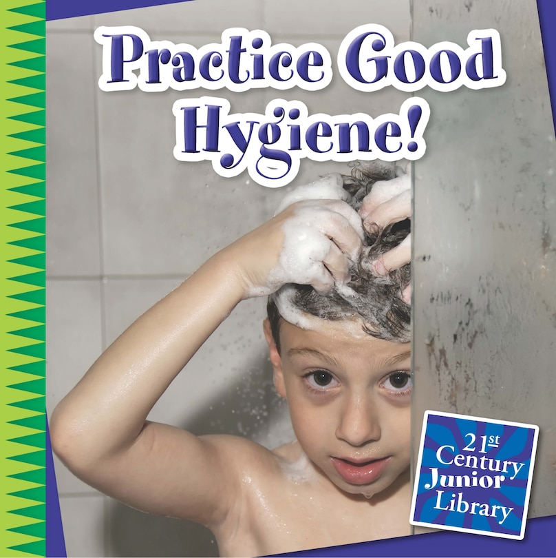 Front cover_Practice Good Hygiene!