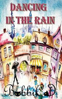 Front cover_Dancing in the Rain
