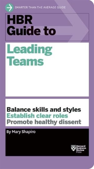 Couverture_HBR Guide to Leading Teams (HBR Guide Series)