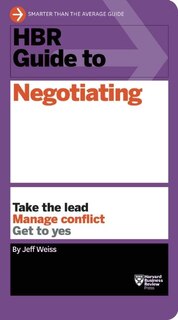 Front cover_HBR Guide to Negotiating (HBR Guide Series)