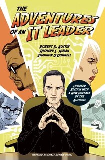 Front cover_The Adventures of an IT Leader, Updated Edition with a New Preface by the Authors