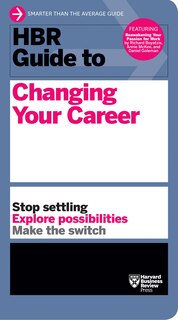 Couverture_HBR Guide to Changing Your Career