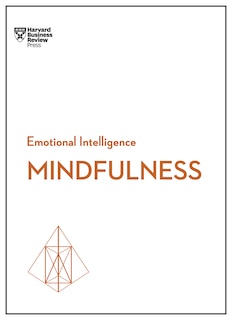 Couverture_Mindfulness (HBR Emotional Intelligence Series)