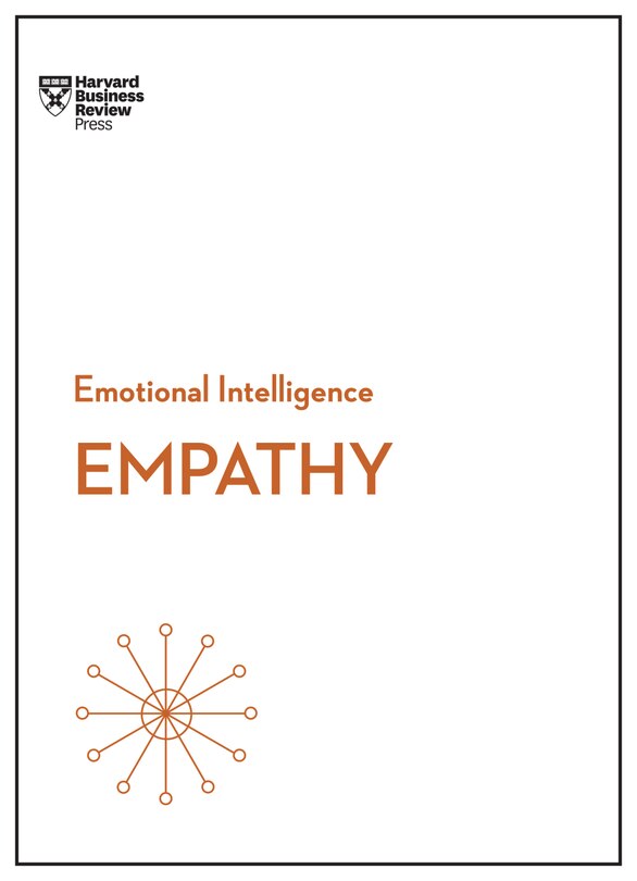 Couverture_Empathy (HBR Emotional Intelligence Series)