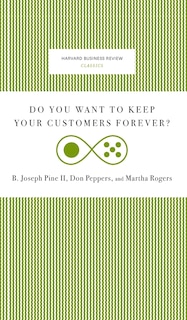 Front cover_Do You Want to Keep Your Customers Forever?