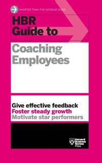 Front cover_HBR Guide to Coaching Employees (HBR Guide Series)
