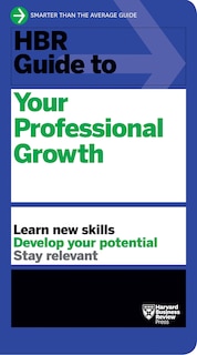 Front cover_Hbr Guide To Your Professional Growth