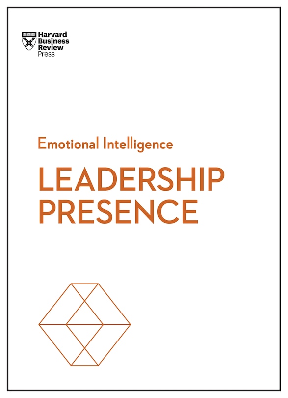 Front cover_Leadership Presence (HBR Emotional Intelligence Series)