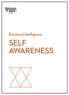 Front cover_Self-Awareness (HBR Emotional Intelligence Series)