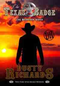 The Texas Badge by Dusty Richards