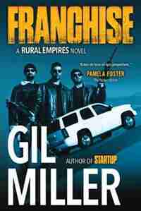 Franchise by Gil Miller