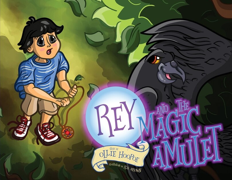 Front cover_Rey and the Magic Amulet