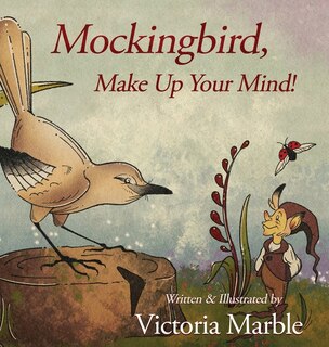 Couverture_Mockingbird, Make Up Your Mind!