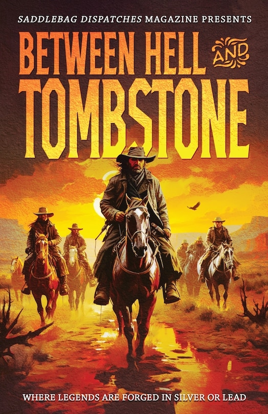 Front cover_Between Hell and Tombstone
