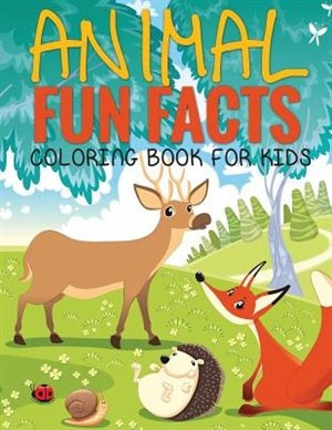 Front cover_Animal Fun Facts (Coloring Book for Kids) Paperback