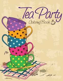 Front cover_Tea Party Coloring Book